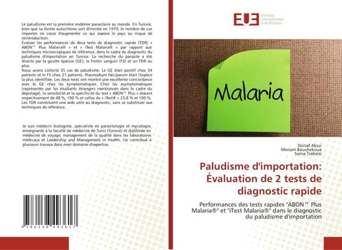 Paludisme d'importation: Évaluation de 2 tests de diagnostic rapide