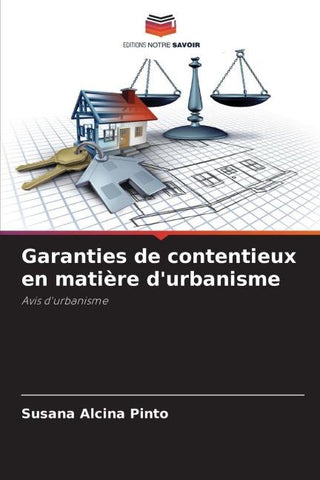 Garanties de contentieux en matière d'urbanisme