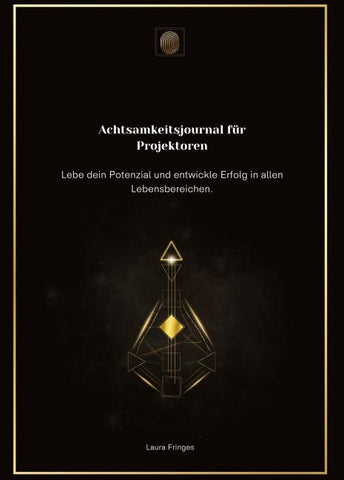 Achtsamkeitsjournal für Projektoren