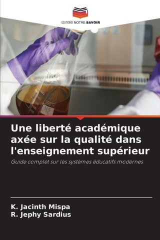 Une liberté académique axée sur la qualité dans l'enseignement supérieur