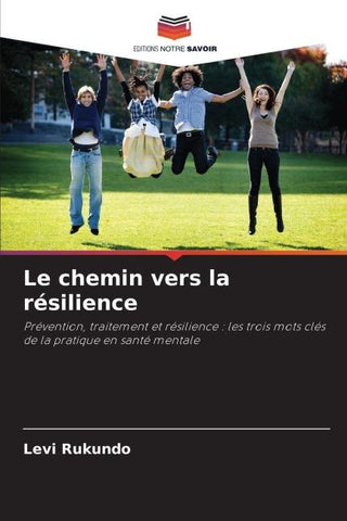 Le chemin vers la résilience