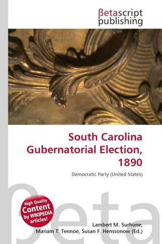 South Carolina Gubernatorial Election, 1890