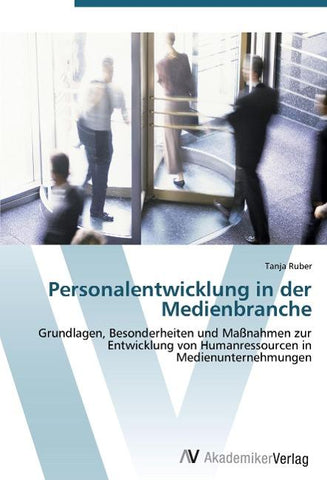 Personalentwicklung in der Medienbranche