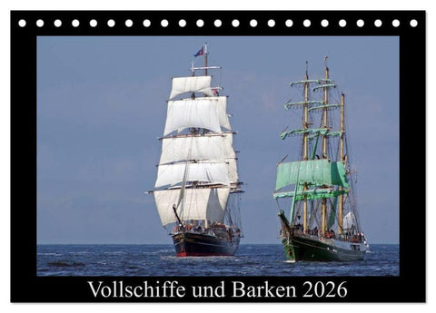 Vollschiffe und Barken 2026 (Tischkalender 2026 DIN A5 quer), CALVENDO Monatskalender