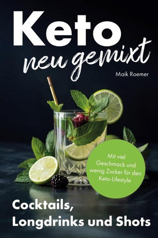 Keto neu gemixt