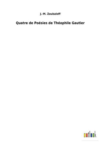 Quatre de Poésies de Théophile Gautier