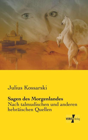 Sagen des Morgenlandes