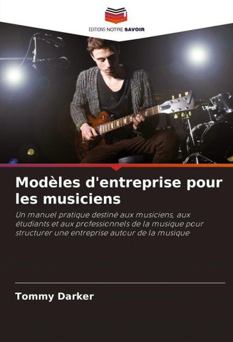 Modèles d'entreprise pour les musiciens
