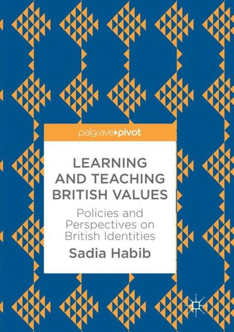 Learning and Teaching British Values