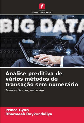 Análise preditiva de vários métodos de transação sem numerário