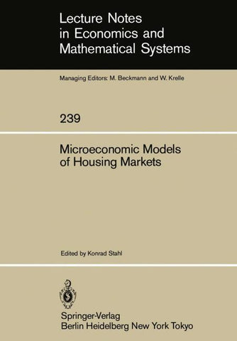 Microeconomic Models of Housing Markets
