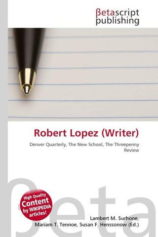 Robert Lopez (Writer)