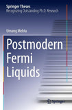Postmodern Fermi Liquids