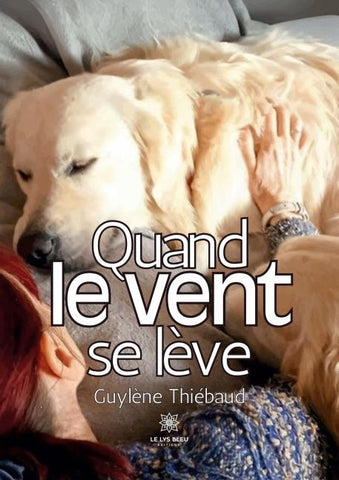Quand le vent se lève