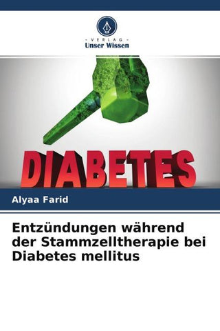 Entzündungen während der Stammzelltherapie bei Diabetes mellitus