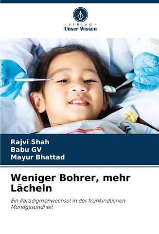 Weniger Bohrer, mehr Lächeln