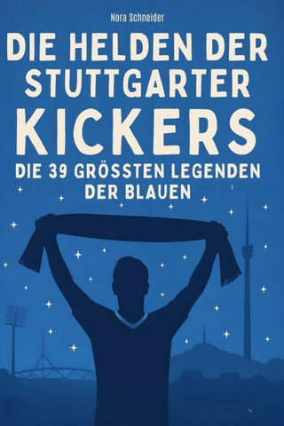 Die Helden der Stuttgarter Kickers