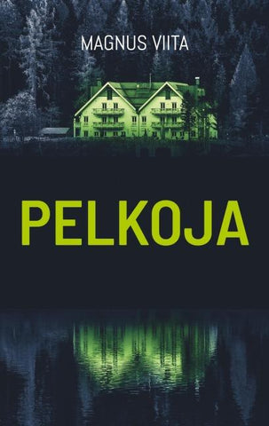 Pelkoja