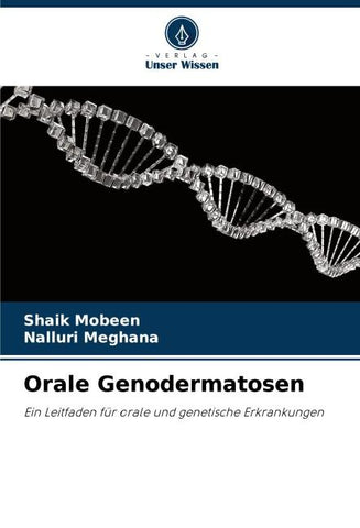 Orale Genodermatosen