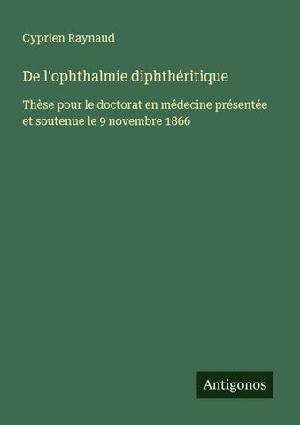 De l'ophthalmie diphthéritique