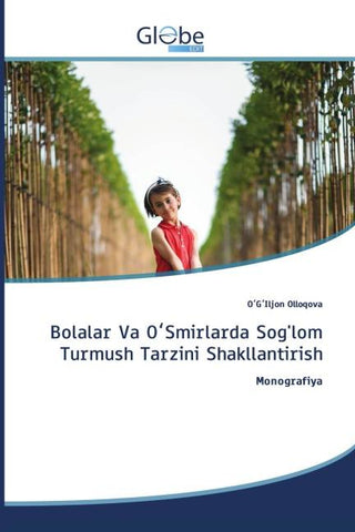Bolalar Va O¿Smirlarda Sog'lom Turmush Tarzini Shakllantirish