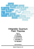 Integrable Quantum Field Theories