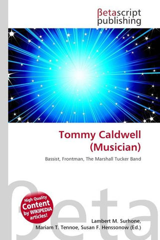 Tommy Caldwell (Musician)