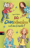 Die Chaosschwestern voll im Einsatz