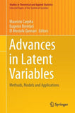 Advances in Latent Variables