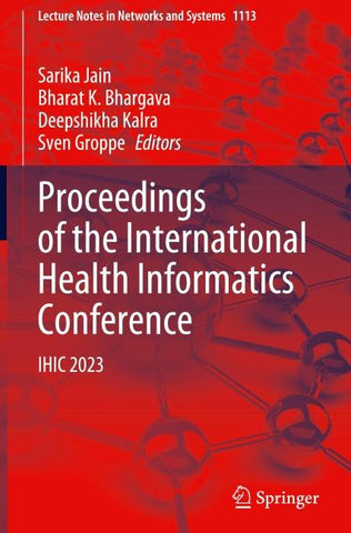 Proceedings of the International Health Informatics Conference