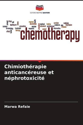 Chimiothérapie anticancéreuse et néphrotoxicité