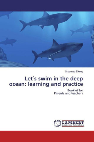 Let¿s swim in the deep ocean: learning and practice