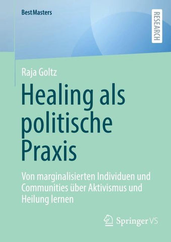 Healing als politische Praxis