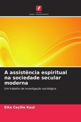 A assistência espiritual na sociedade secular moderna