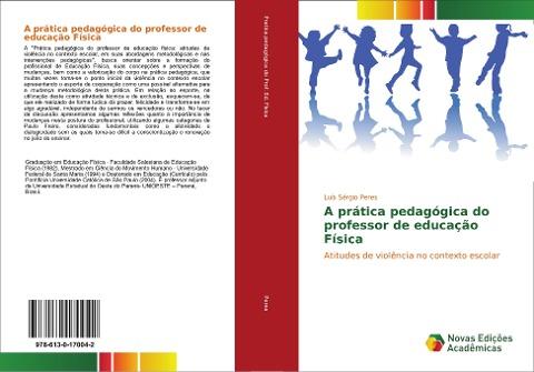 A prática pedagógica do professor de educação Física