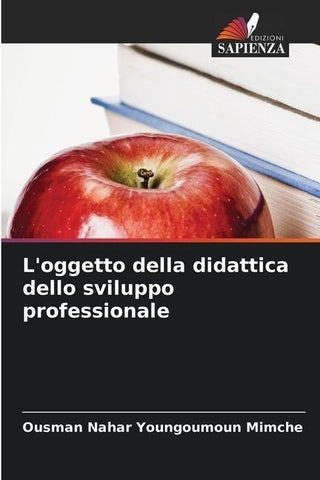 L'oggetto della didattica dello sviluppo professionale