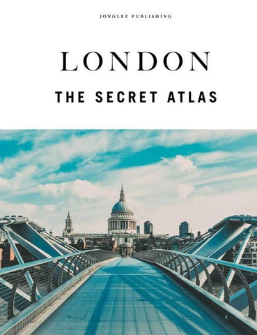 London the secret Atlas