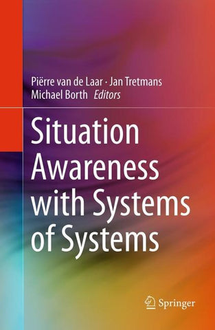 Situation Awareness with Systems of Systems