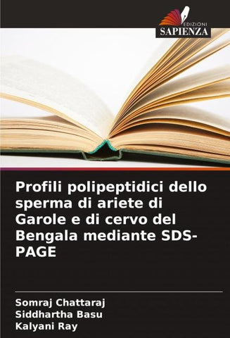 Profili polipeptidici dello sperma di ariete di Garole e di cervo del Bengala mediante SDS-PAGE