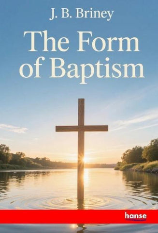 The Form of Baptism