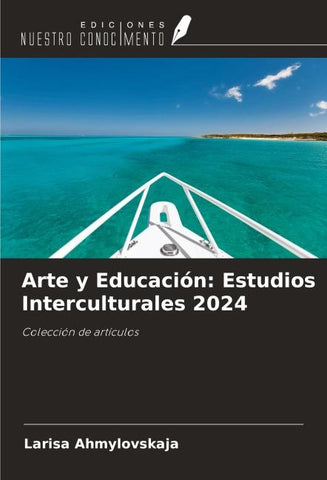Arte y Educación: Estudios Interculturales 2024
