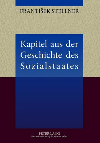 Kapitel aus der Geschichte des Sozialstaates