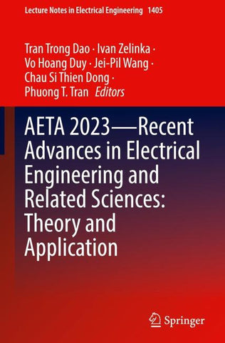 AETA 2023—Recent Advances in Electrical Engineering and Related Sciences: Theory and Application
