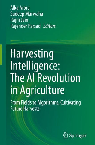 Harvesting Intelligence: The AI Revolution in Agriculture