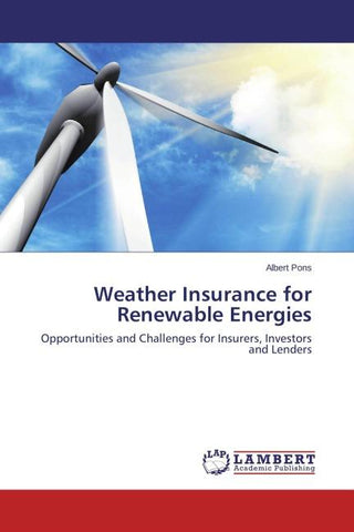 Weather Insurance for Renewable Energies