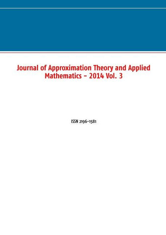 Journal of Approximation Theory and Applied Mathematics - 2014 Vol. 3