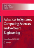 Advances in Systems, Computing Sciences and Software Engineering