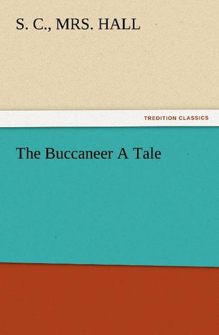 The Buccaneer A Tale