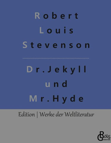 Der seltsame Fall des Dr. Jekyll und des Mr. Hyde