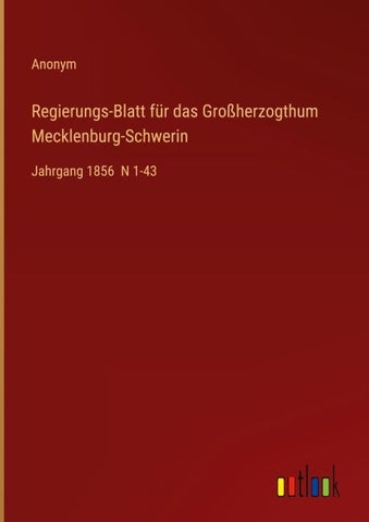 Regierungs-Blatt für das Großherzogthum Mecklenburg-Schwerin